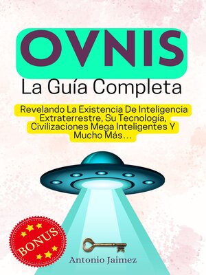 cover image of OVNIs, la Guía Completa